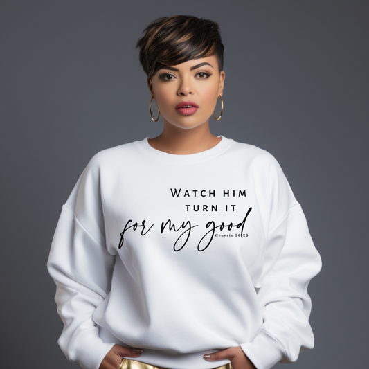 Unisex Crewneck Sweatshirt featuring 'Watch God Turn It for My Good' design – A faith-driven statement piece for Christian women. Premium comfort, versatile style, various sizes available."