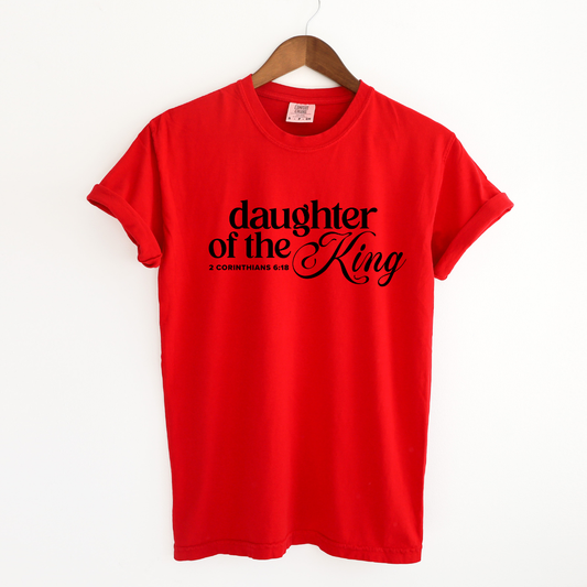 Daughter of the King Christian T-Shirt | 2 Corinthians 6:18 Faith-Based Graphic Tee for Women