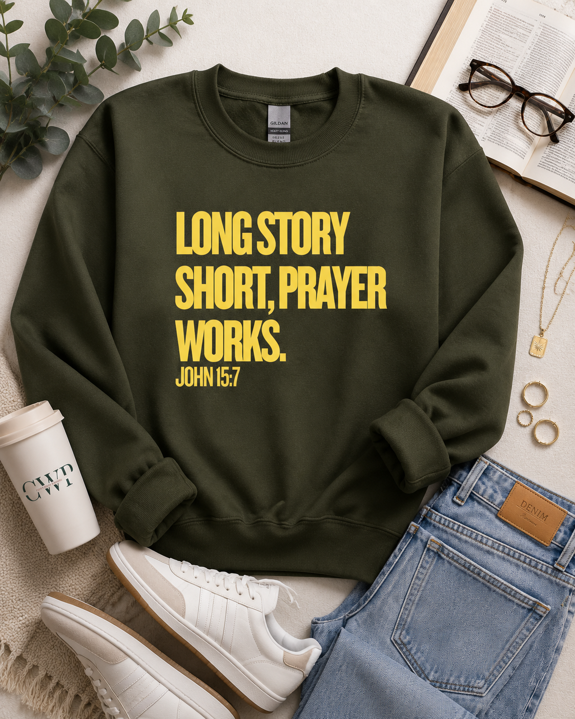 Long Story Short, Prayer Works Christian Sweatshirt John 15:7 Faith-Based Apparel