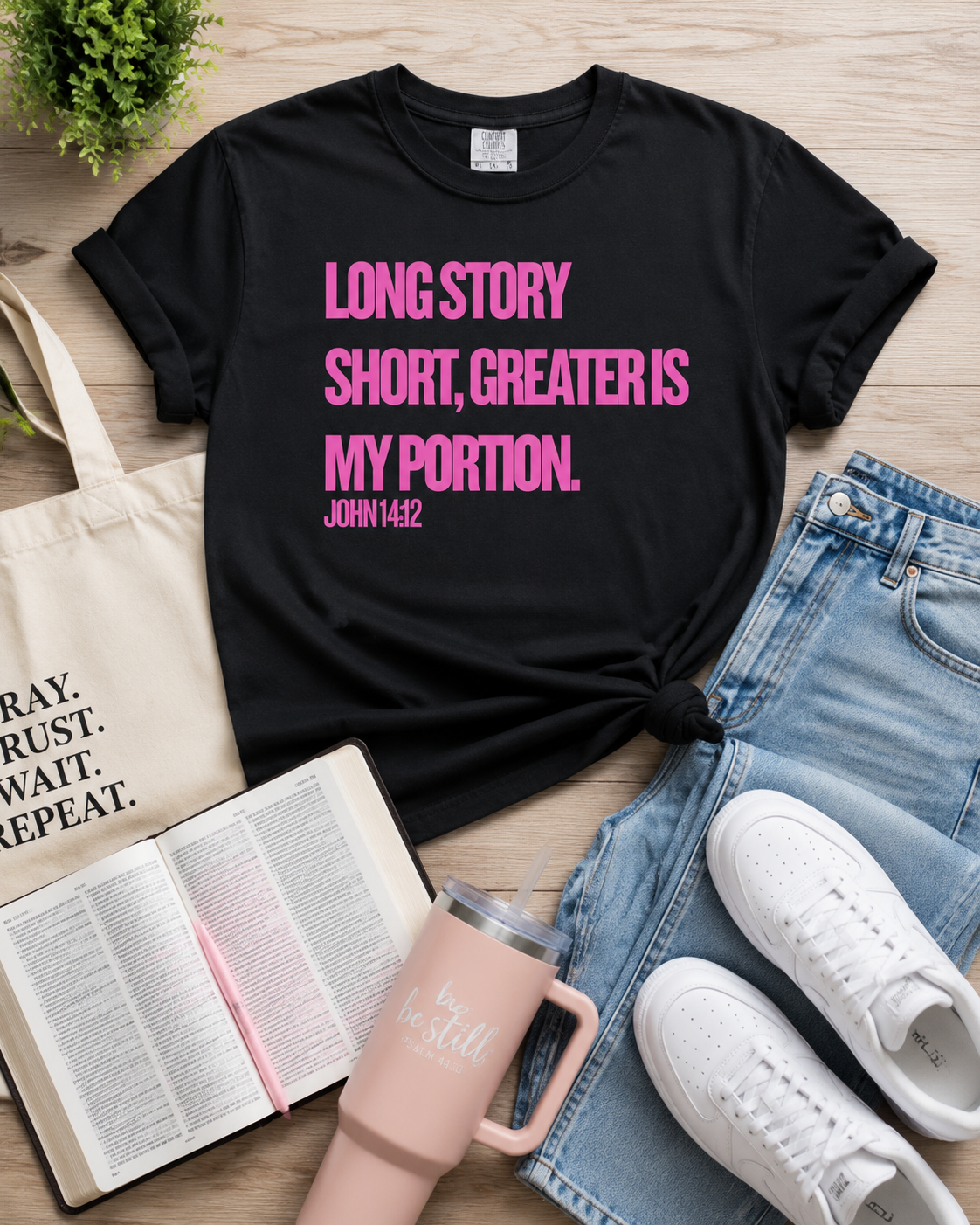 Christian Statement T-Shirt “Greater Is My Portion” John 14:12 Faith Shirt for Women | Bold Scripture Tee | Christian Apparel for Women