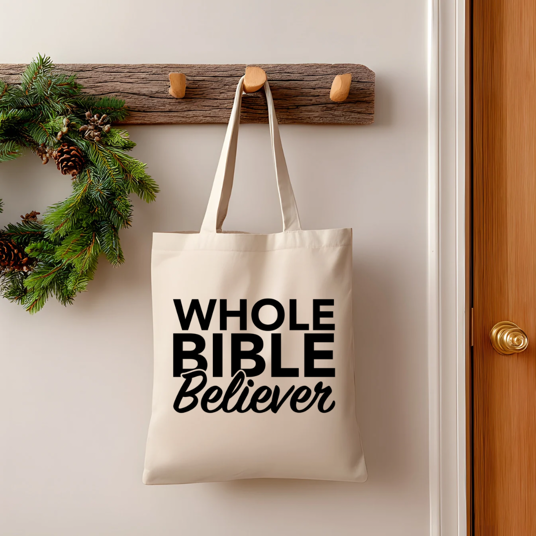 Whole Bible Believer Tote Bag