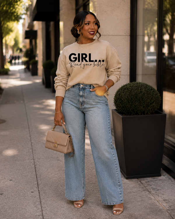 Girl Read Your Bible Sweatshirt
