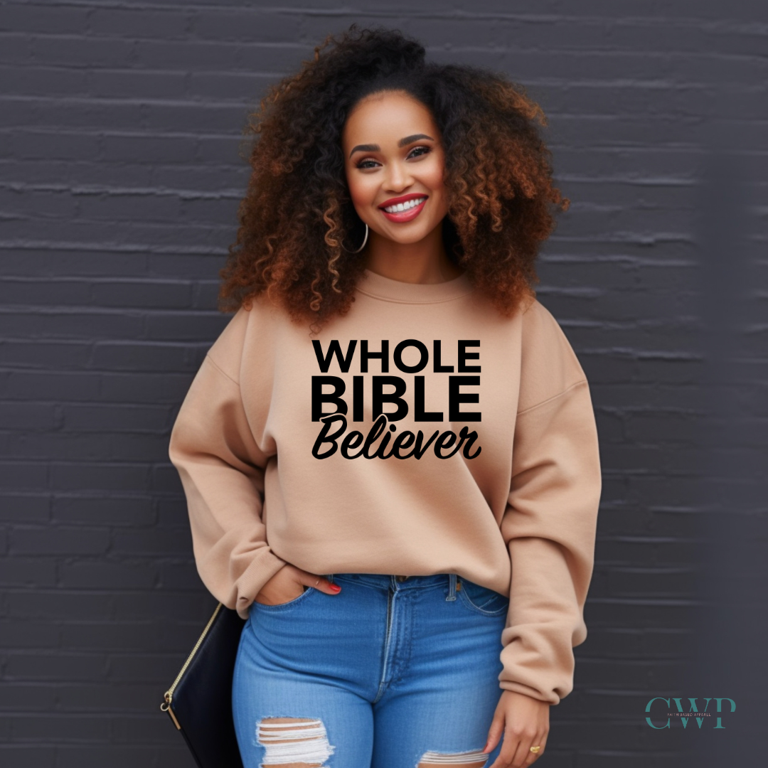 Whole Bible Believer Unisex Crewneck Sweatshirt – Created with Purpose ...