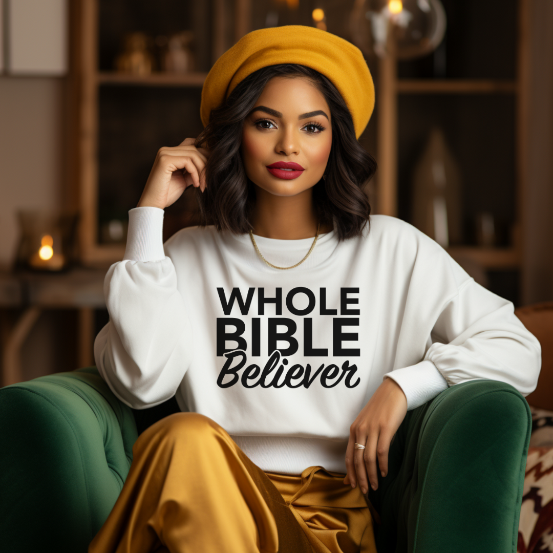 Whole Bible Believer Unisex Crewneck Sweatshirt – Created with Purpose ...