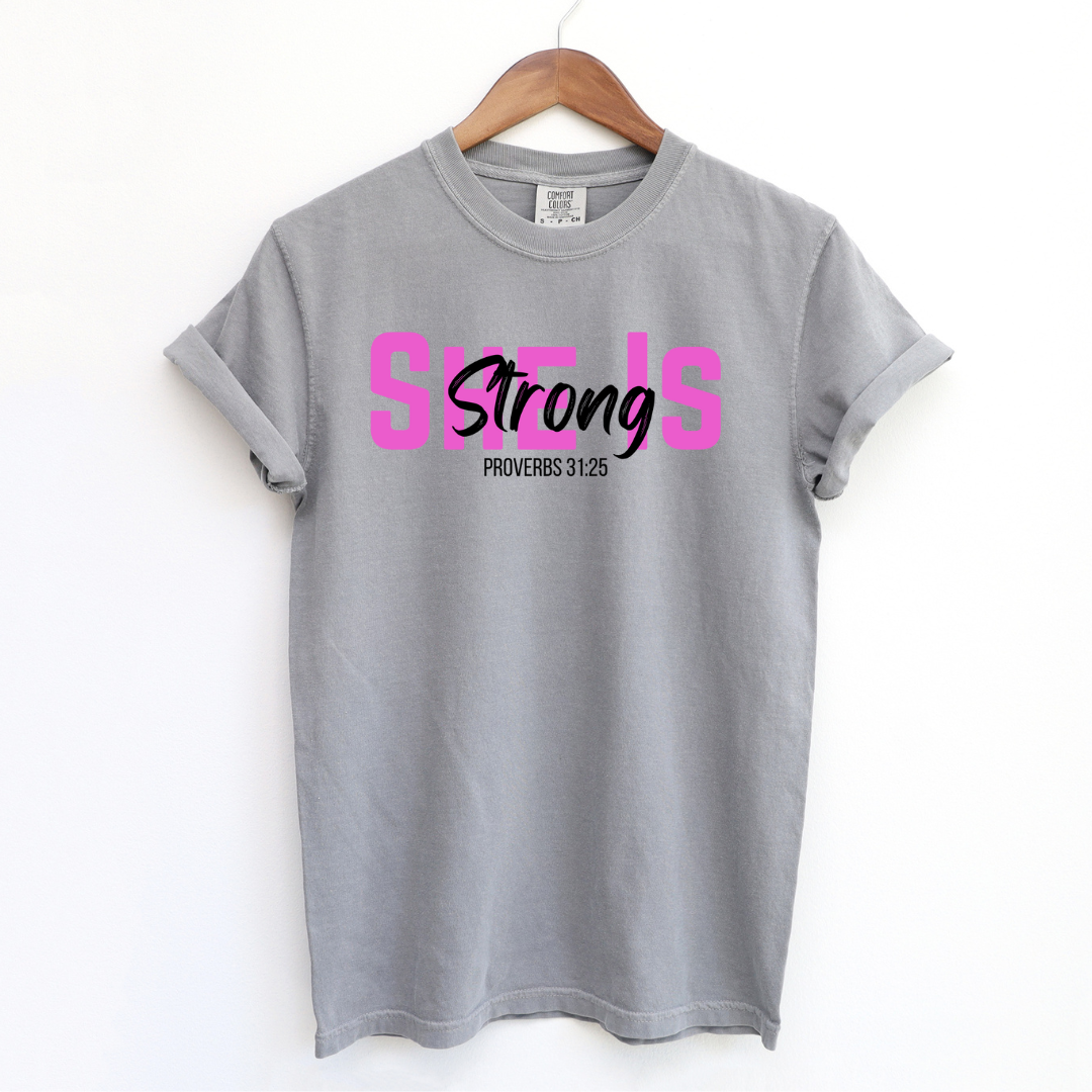She Is Strong Proverbs 31:25 Black Letters