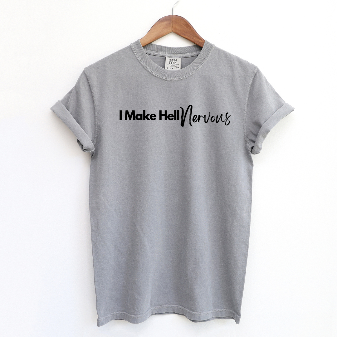 I Make Hell Nervous